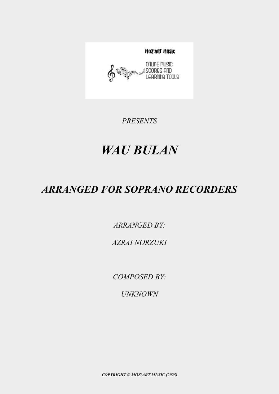 Wau Bulan by Unknown Woodwind Duet - Digital Sheet Music page 2