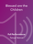 Blessed are the Children