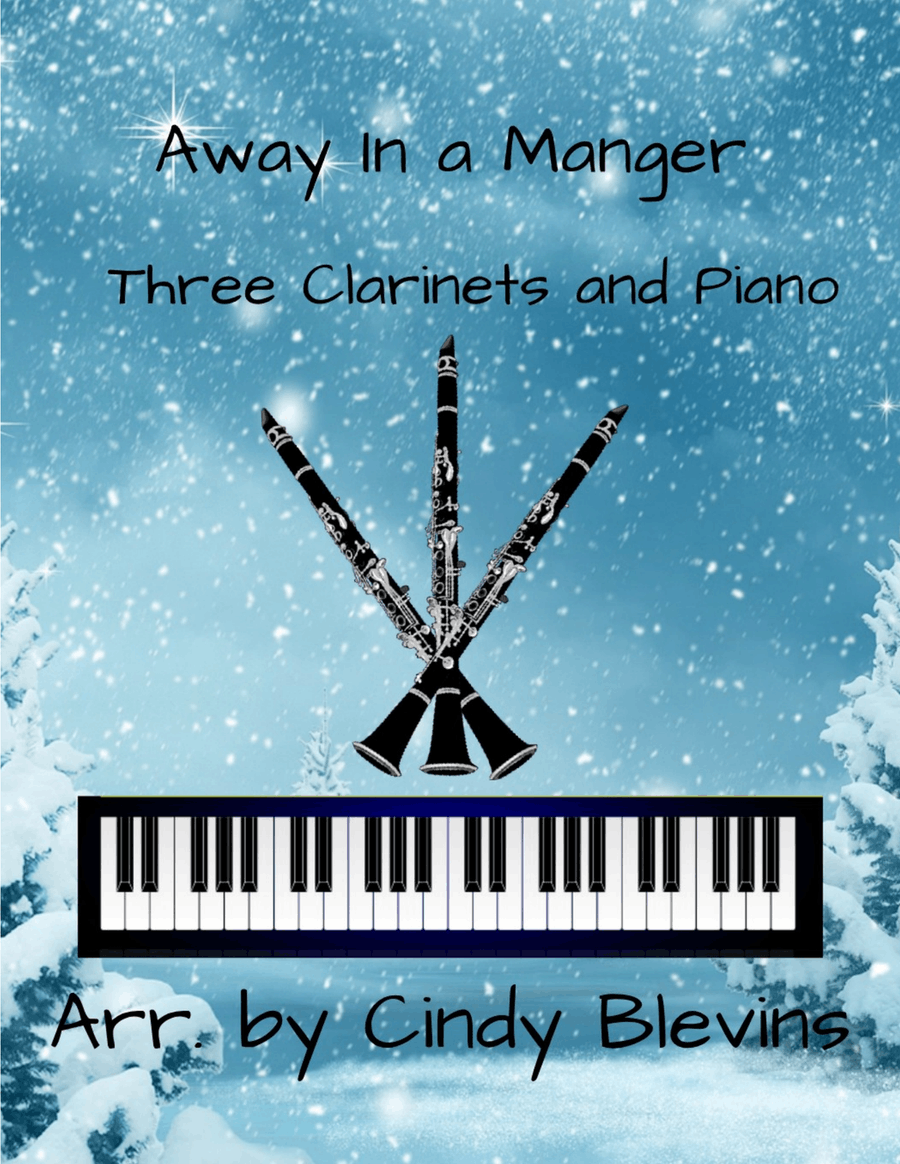 Away In A Manger, for Three Clarinets and Piano Small Ensemble scores gallery preview page 1