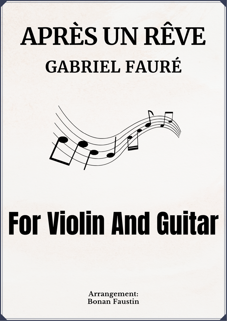 APRÉS UN RÊVE [GABRIEL FAURÉ] FOR VIOLIN AND GUITAR String Duet scores gallery preview page 1