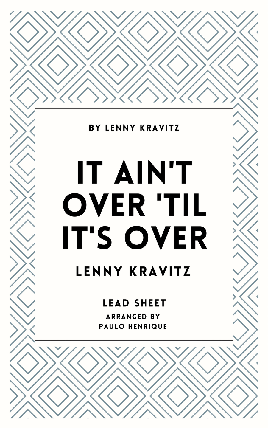 It Ain't Over 'til It's Over Piano scores gallery preview page 1