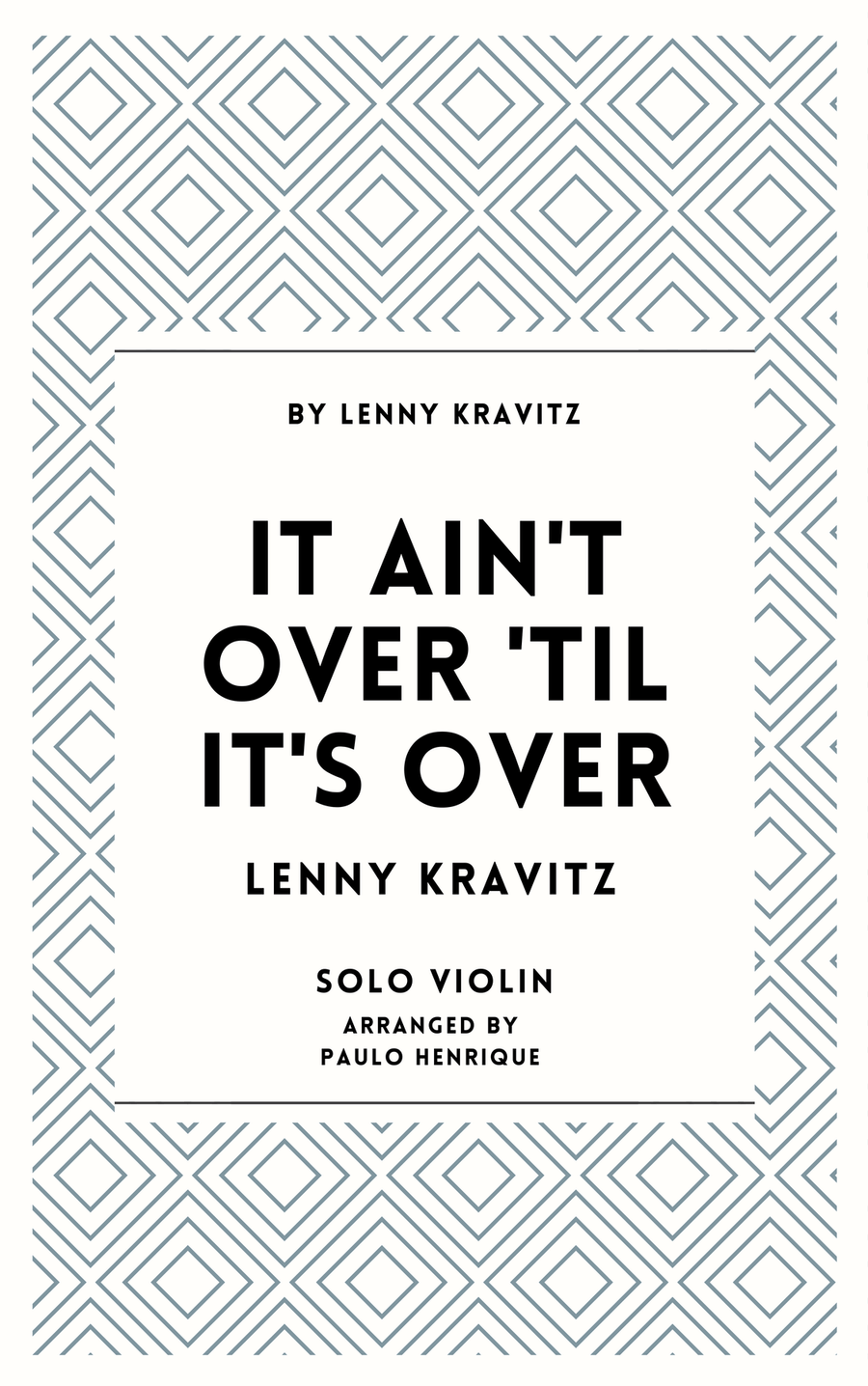 It Ain't Over 'til It's Over Violin Solo scores gallery preview page 1