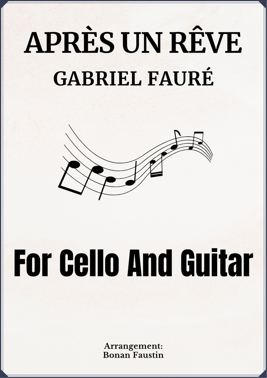 APRÉS UN RÊVE [GABRIEL FAURÉ] FOR CELLO AND GUITAR String Duet scores gallery preview page 1
