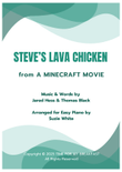 Steve S Lava Chicken