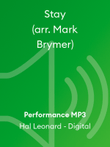 Stay (arr. Mark Brymer)