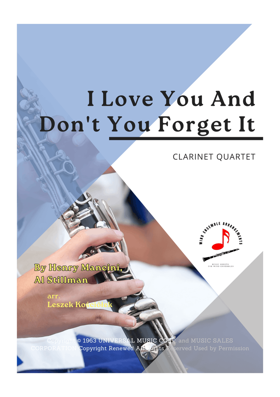 I Love You And Don't You Forget It Clarinet Quartet scores gallery preview page 1