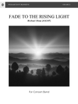 Fade to the Rising Light