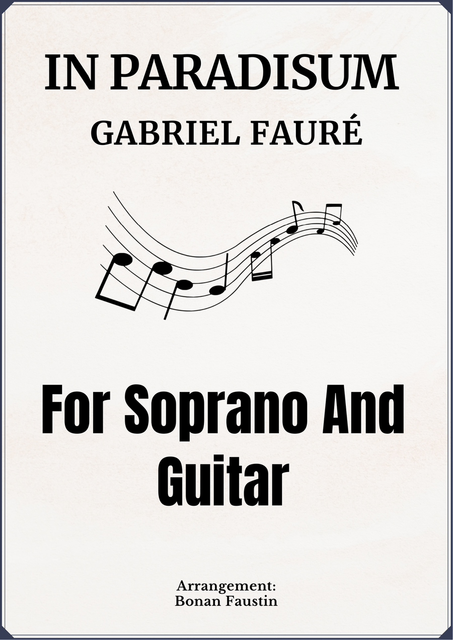 IN PARADISUM [GABRIEL FAURÉ] FOR SOPRANO AND GUITAR Acoustic Guitar scores gallery preview page 1