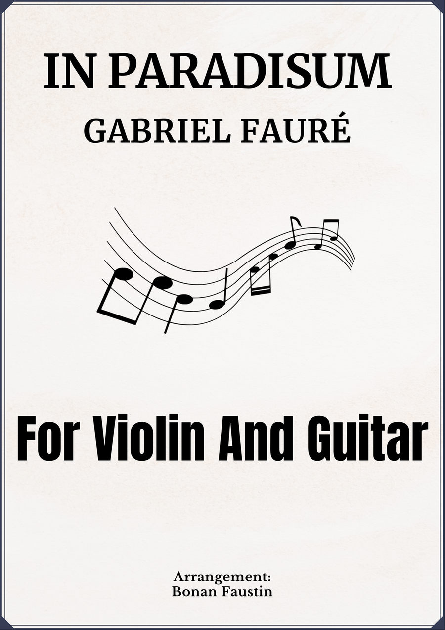 IN PARADISUM [GABRIEL FAURÉ] FOR VIOLIN AND GUITAR String Duet scores gallery preview page 1