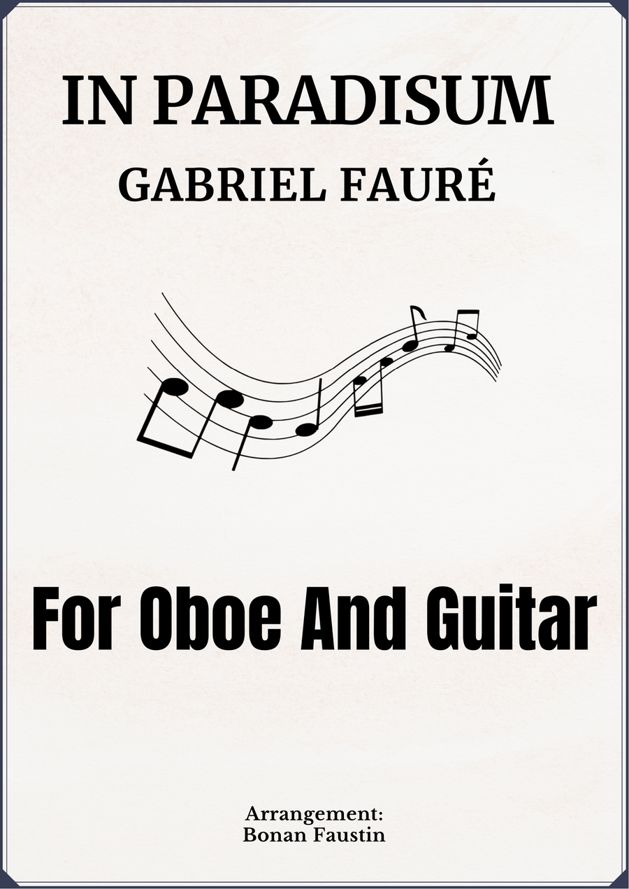 IN PARADISUM [GABRIEL FAURÉ] FOR OBOE AND GUITAR Oboe scores gallery preview page 1