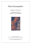 Three Gymnopedies arranged for Violin and Piano