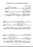 Have you any room for Jesus? (for string trio)