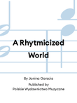 A Rhytmicized World