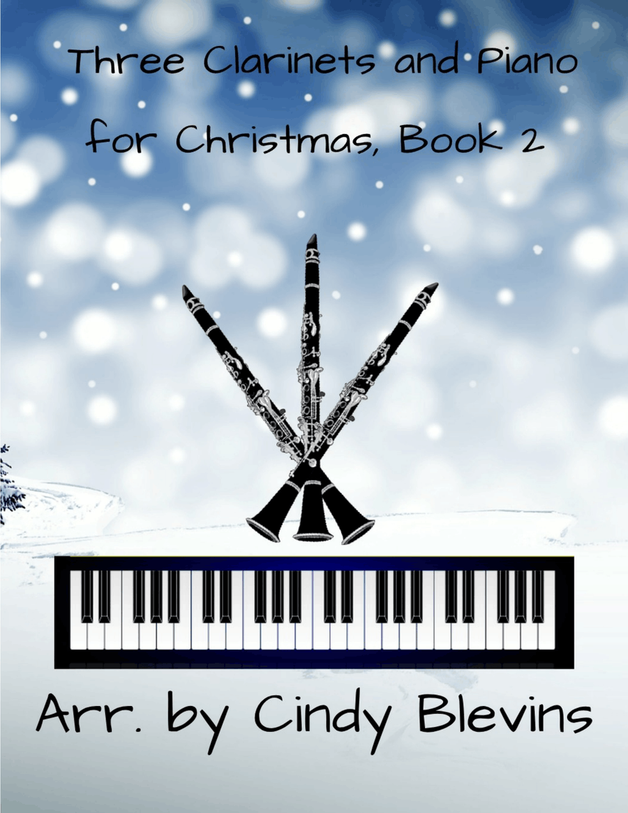 Three Clarinets and Piano for Christmas, Book 2 (12 Arrangements) Small Ensemble scores gallery preview page 1