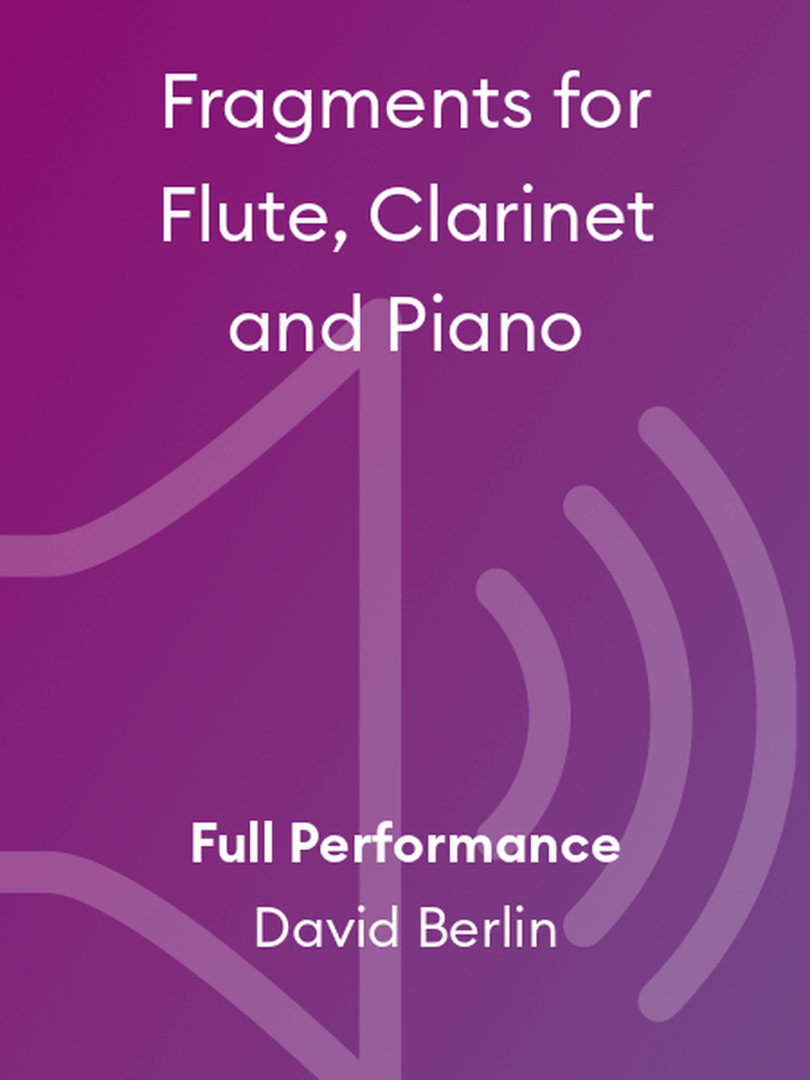 Fragments for Flute, Clarinet and Piano Chamber Music scores gallery preview page 1