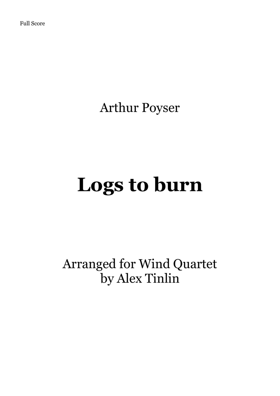Logs to Burn Logs to Burn Woodwind Quartet scores gallery preview page 1