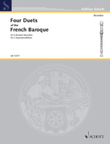 4 Duets of the French Baroque