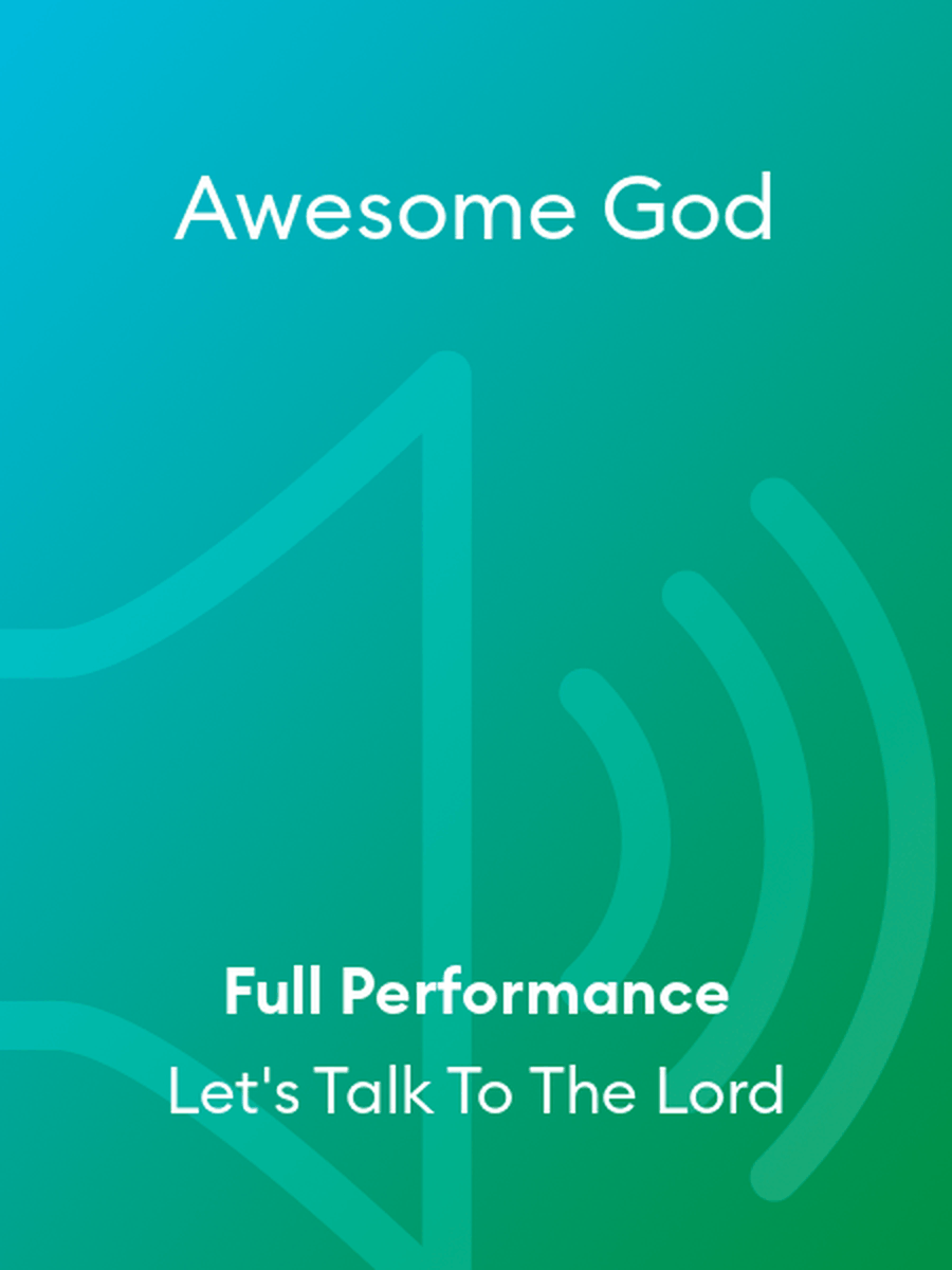 Awesome God Awesome God Performance MP3 scores gallery preview page 1