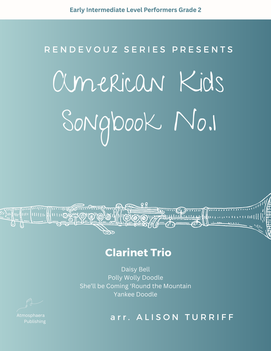 American Kid's Songbook No. 1 (bundle) for 3 clarinets (with optional chalumeau solo) Clarinet Trio scores gallery preview page 1