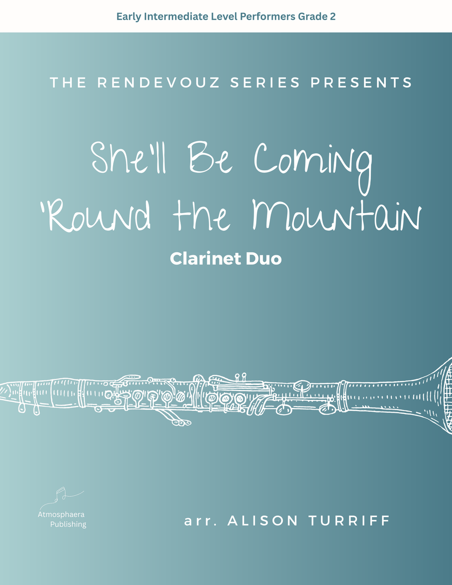 She'll Be Coming 'Round the Mountain for 2 clarinets (with optional chalumeau solo) Clarinet Duet scores gallery preview page 1