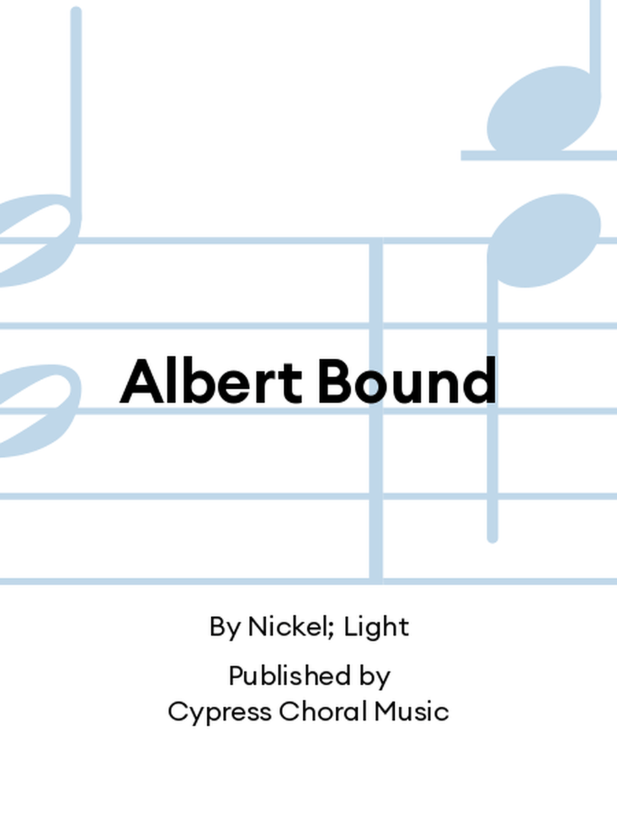 Albert Bound Albert Bound TTBB scores gallery preview page 1