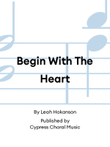 Begin With The Heart