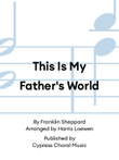 This Is My Father's World