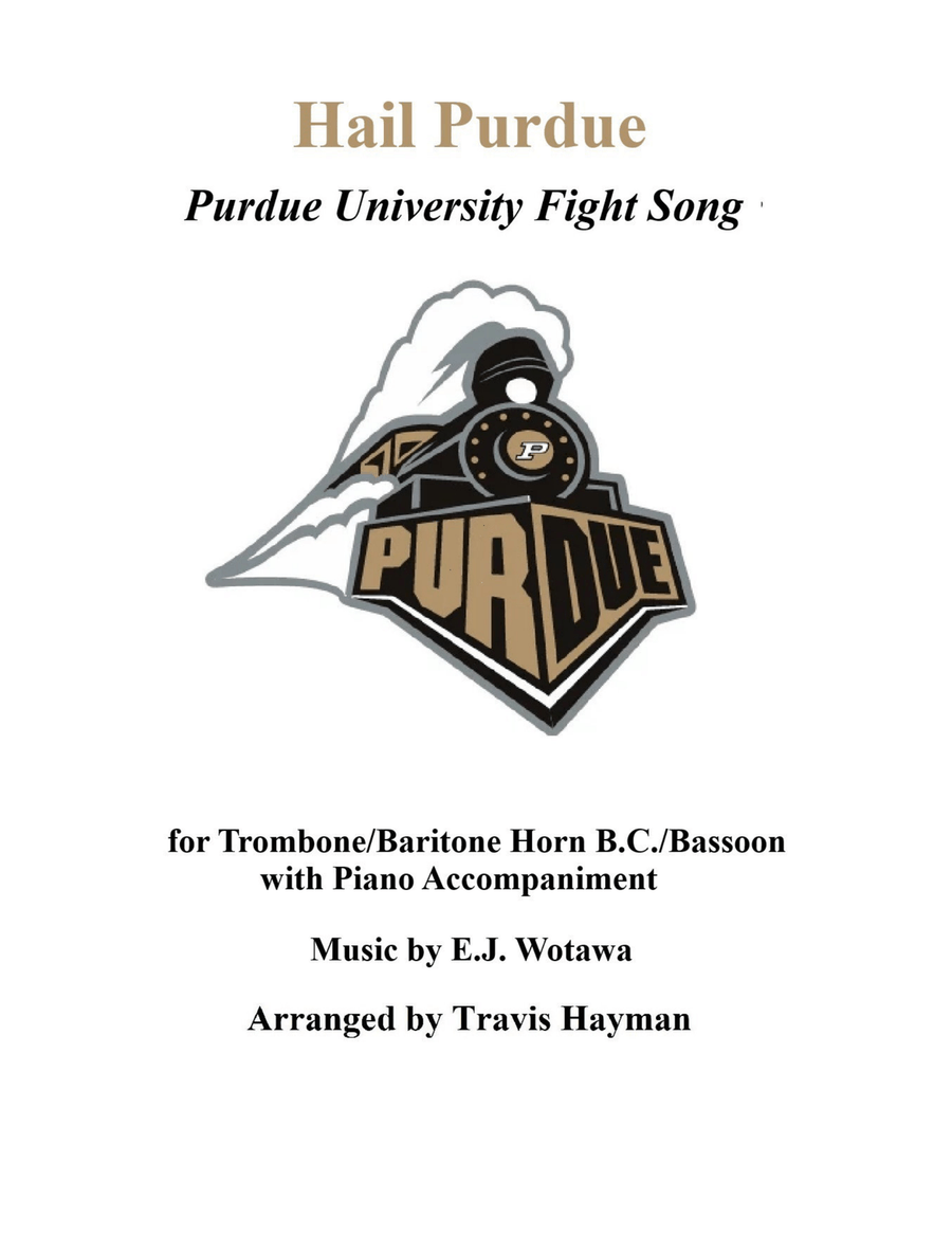 Hail Purdue - for Trombone/Baritone Horn B.C./Bassoon with Piano Accompaniment Bassoon scores gallery preview page 1