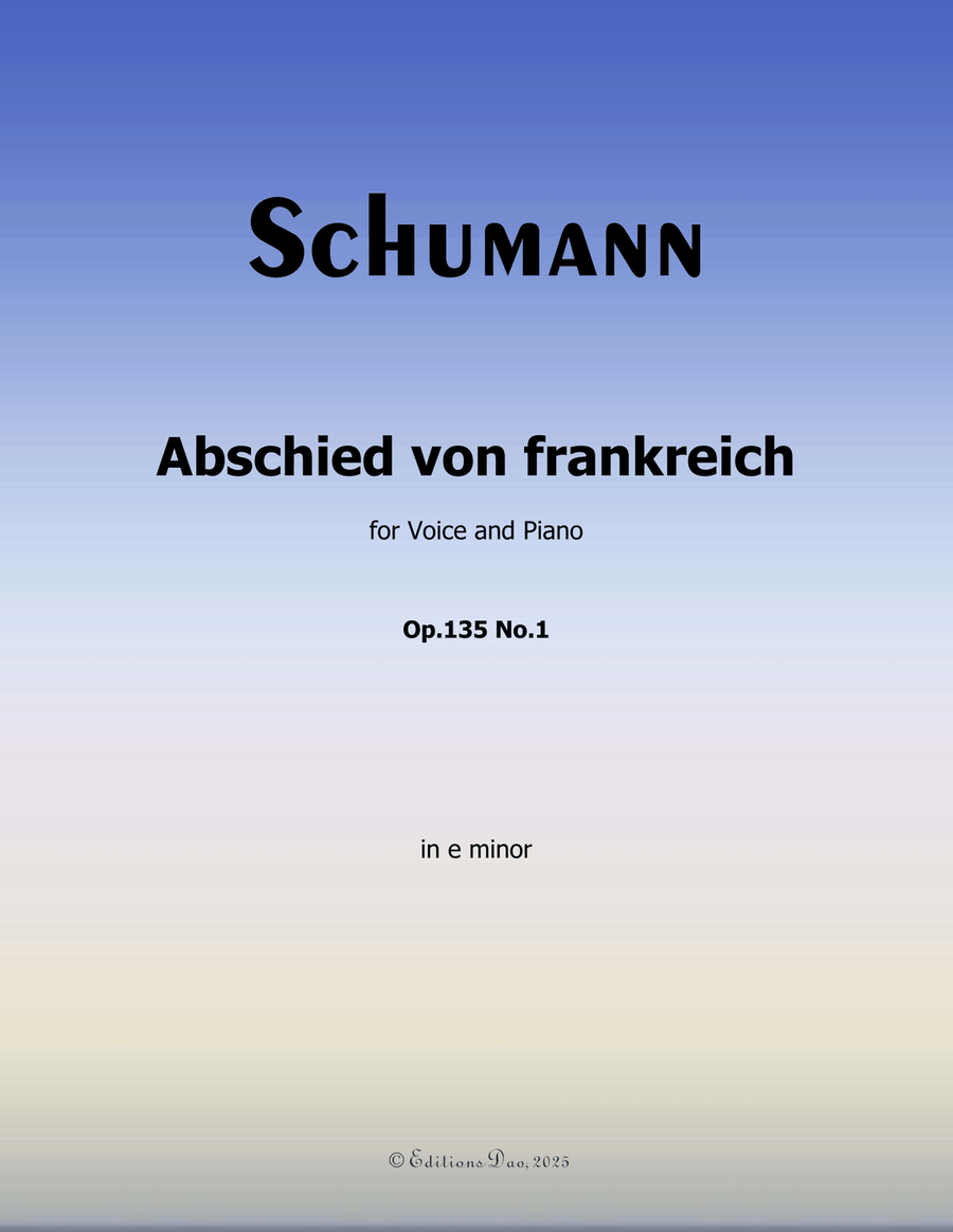Abschied von frankreich, by Schumann, Op.135 No.1, in e minor Piano, Vocal scores gallery preview page 1