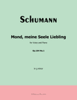 Mond, meiner Seele Liebling, by Schumann, Op.104 No.1, in g minor