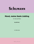 Mond, meiner Seele Liebling, by Schumann, Op.104 No.1, in b flat minor