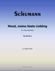 Mond, meiner Seele Liebling, by Schumann, Op.104 No.1, in f sharp minor
