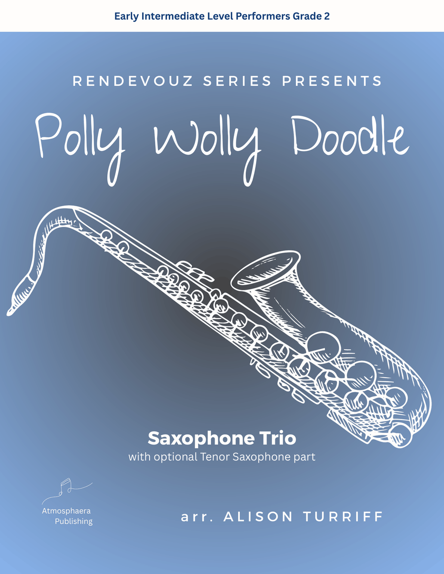 Polly Wolly Doodle for 3 saxophones (with optional tenor part) Woodwind Trio scores gallery preview page 1