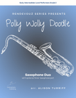 Polly Wolly Doodle for 2 saxophones (with optional tenor part)