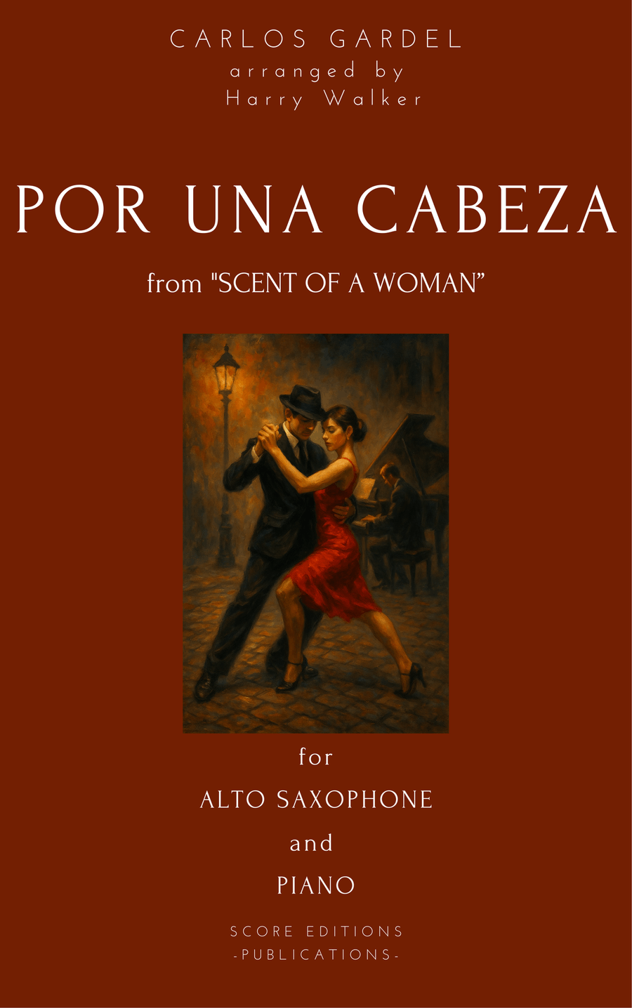 Por Una Cabeza – Carlos Gardel (for Alto Saxophone & Piano) Alto Saxophone scores gallery preview page 1