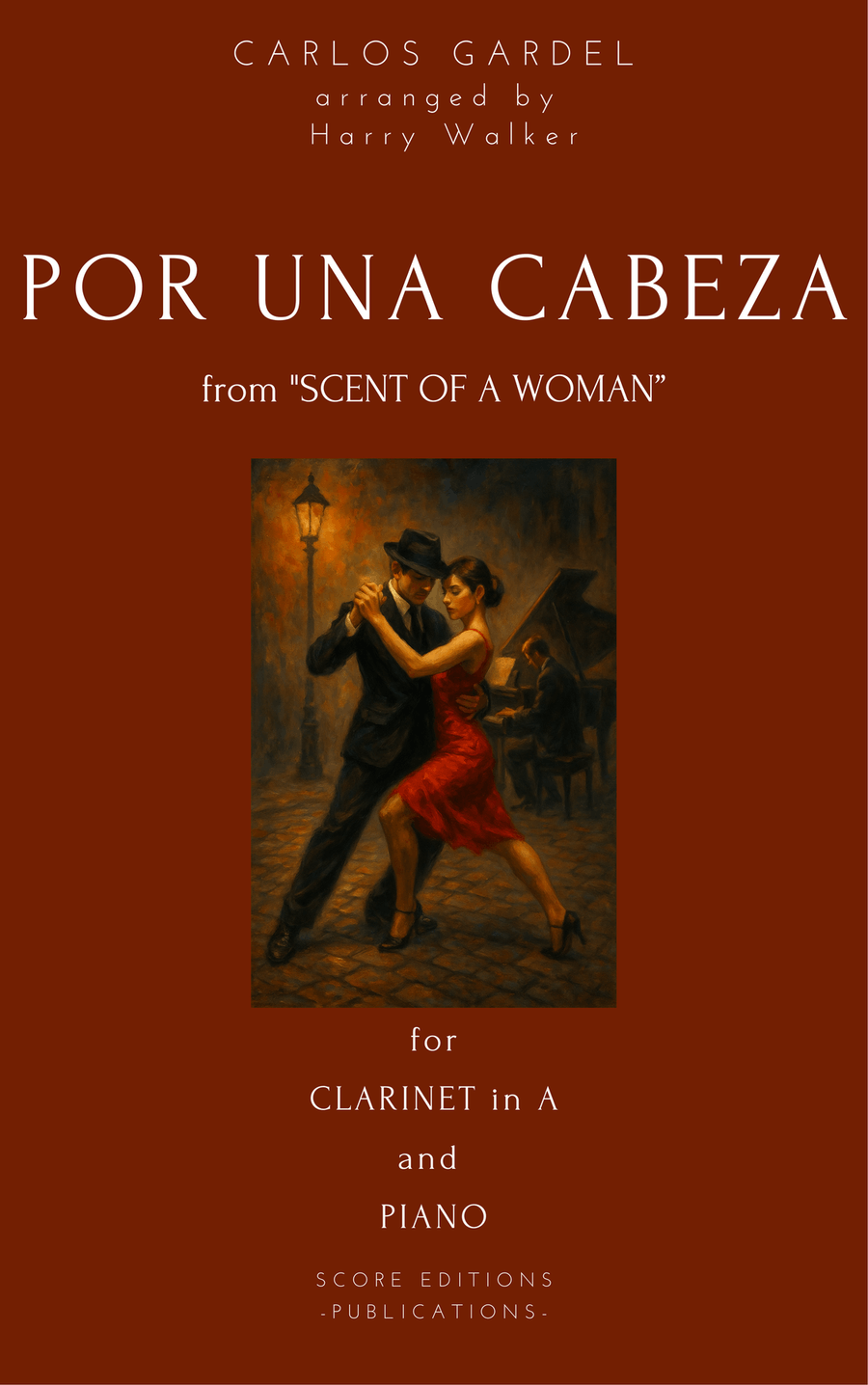 Por Una Cabeza – Carlos Gardel (for Clarinet in A & Piano) A Clarinet scores gallery preview page 1