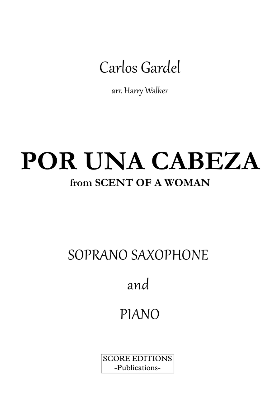 Por Una Cabeza – Carlos Gardel (for Soprano Saxophone & Piano) Soprano Saxophone scores gallery preview page 2