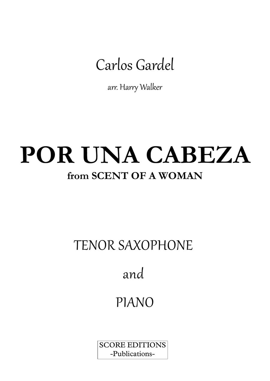 Por Una Cabeza – Carlos Gardel (for Tenor Saxophone & Piano) Tenor Saxophone scores gallery preview page 2