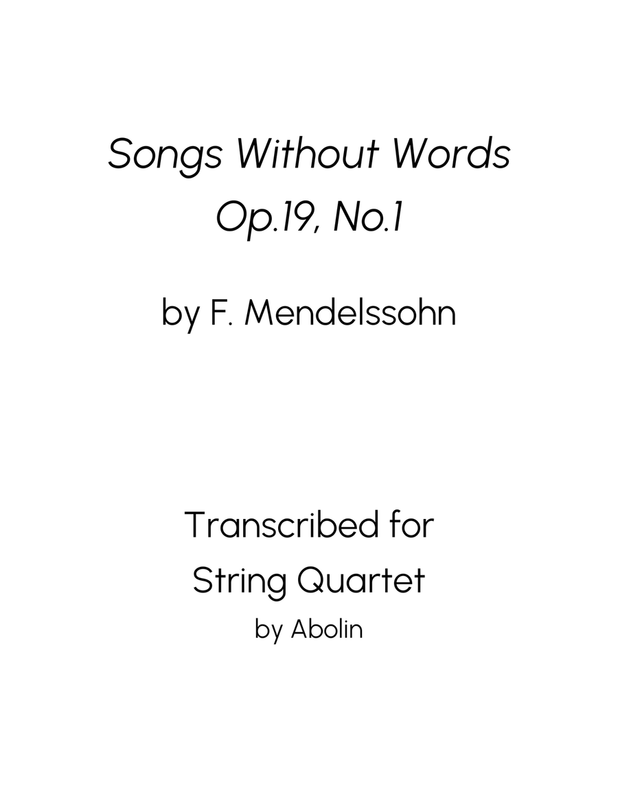 Mendelssohn: Lieder ohne Worte (Songs Without Words), Op.19, No.1 - String Quartet String Quartet scores gallery preview page 1