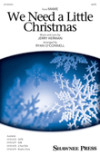 We Need A Little Christmas (arr. Ryan O'Connell)