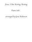 Jesus, I Am Resting, Resting Piano Solo