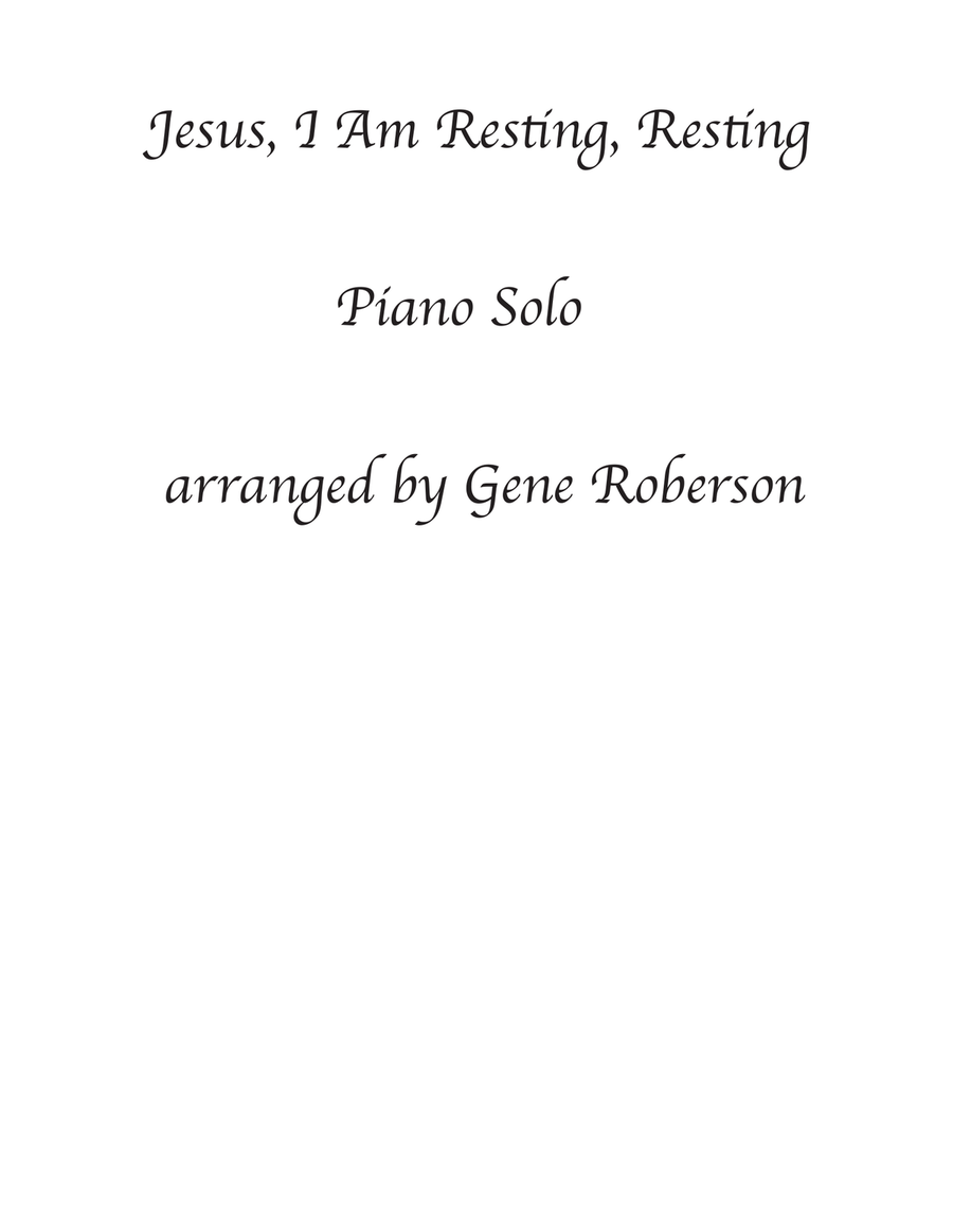Jesus, I Am Resting, Resting Piano Solo Piano Solo scores gallery preview page 1