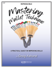 Mastering Mallet Techniques