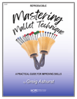 Mastering Mallet Techniques