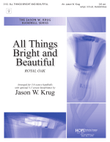 All Things Bright and Beautiful