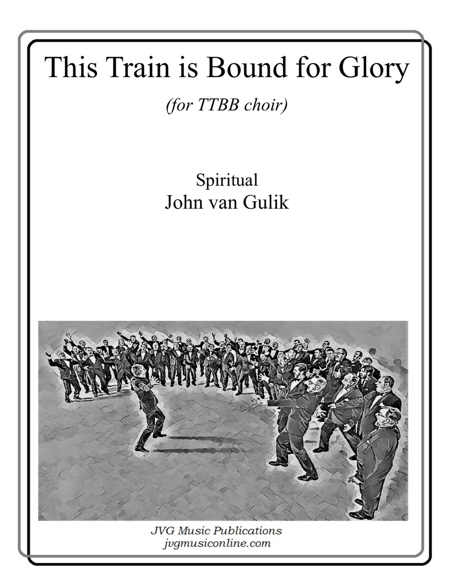 This Train is Bound for Glory - TTBB Choir TTBB scores gallery preview page 1