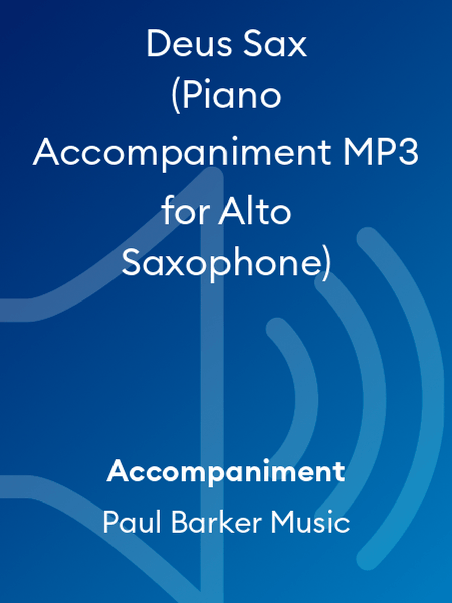Deus Sax (Piano Accompaniment MP3 for Alto Saxophone) Alto Saxophone scores gallery preview page 1