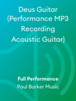 Deus Guitar (Performance MP3 Recording Acoustic Guitar)
