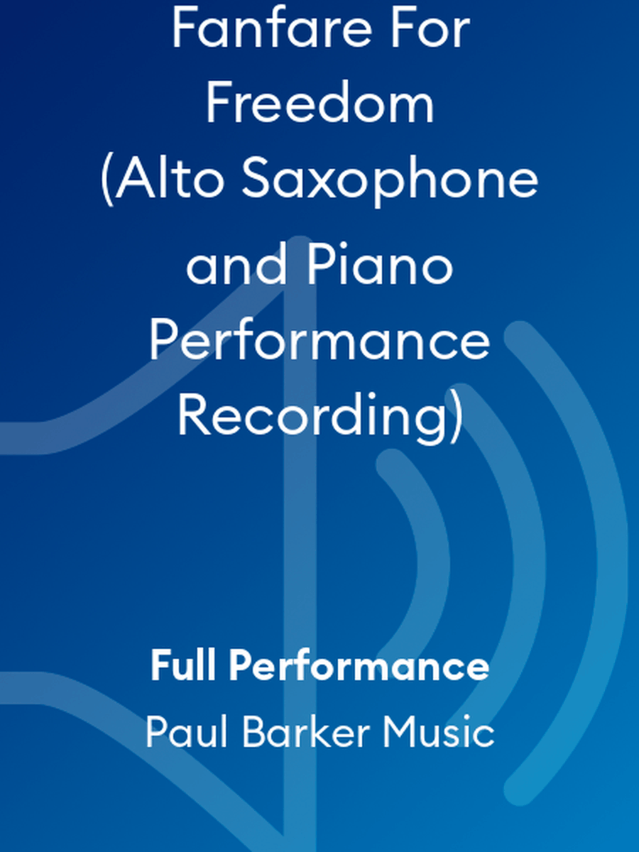 Fanfare For Freedom (Alto Saxophone and Piano Performance Recording) Alto Saxophone scores gallery preview page 1
