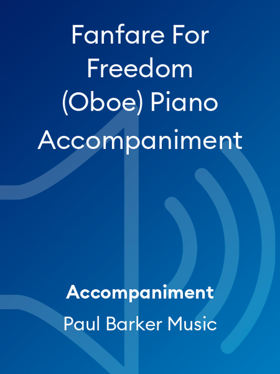 Fanfare For Freedom (Oboe) Piano Accompaniment Oboe scores gallery preview page 1